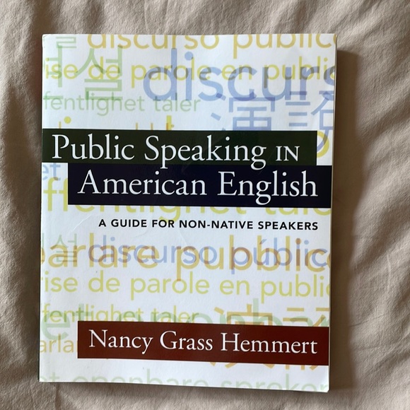 Pearson Other - Public Speaking in American English: A Guide for Non-Native Speakers 1st Edition